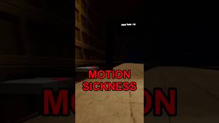 My game gave people motion sickness
