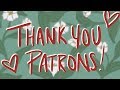 Dear Patrons | #ThankYouPatrons