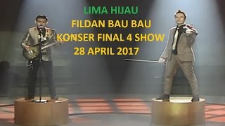 FILDAN, BAU BAU - MERANA ( KONSER FINAL TOP 4 SHOW ) 28/04/2017 screenshot 2