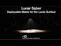 Lunar Saber: Deployable Masts for the Lunar Surface