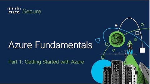 Azure Fundamentals Part 1: Getting Started with Azure