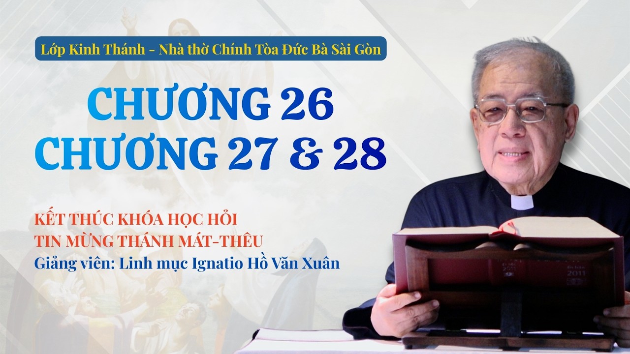 Lớp Kinh Thánh - Nhà thờ Chính Tòa Đức Bà Sài Gòn
