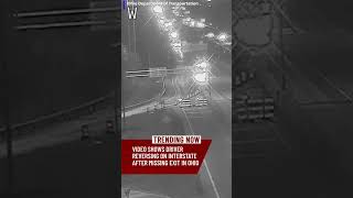 Video shows driver reversing on interstate after missing exit in Ohio