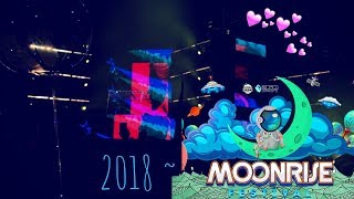 ♡ Moonrise 2018 ♡