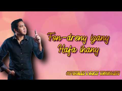 TSY MISY OHATRAN'I NENY - LOLA (Paroles Lyrics Tononkira)