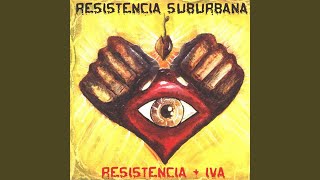 Video thumbnail of "Resistencia Suburbana - Otan"