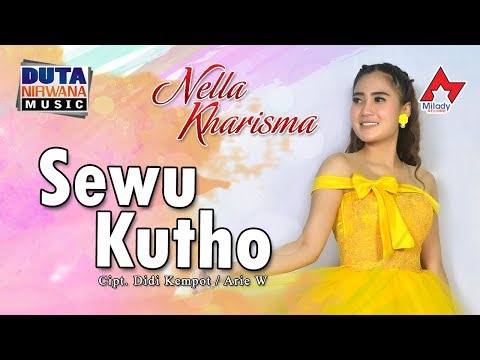 Nella Kharisma - Sewu Kutho [OFFICIAL]