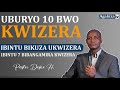 Uburyo 10 bwo kwizera  ibintu 5 bikuza kwizera  ibintu 7 bibangamira kwizera  pastor desire h