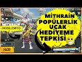MİTHRAİN PUBG POPÜLERLİK UÇAK HEDİYEME TEPKİSİ :) #pubg   #mithrainpubg  #mithrain @mithrain