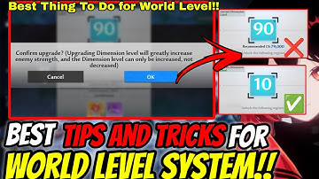 WORLD LEVEL Best Tips & Trick!! This is What You Should be doing!! Tower of Fantasy