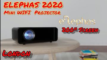 WI-FI Projector Mini || ELEPHAS 2020 PROJECTOR MINI || Compatible with Android/iOS || London