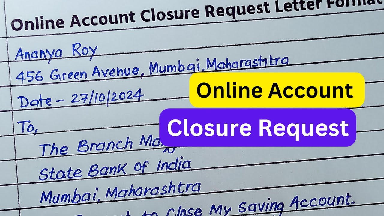 How to Write an Online Account Closure Request Letter | Application Writing For Closing Bank Account