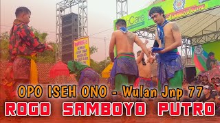OPO ISEH ONO - Wulan Jnp 77 ‼️ROGO SAMBOYO PUTRO • 26 PRO AUDIO