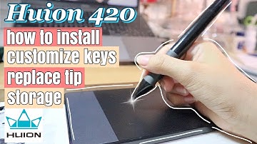 Huion420 Pen Tablet | Installation + custom keys/buttons + storage + replace tip ❤︎ | emmy lou