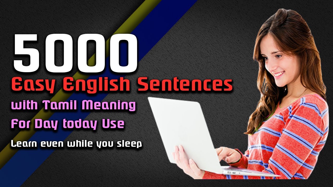 English Conversation with Tamil Meaning; | 5000 sentences | Learn while you Sleep
