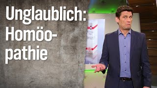 Unglaublich: Homöopathie