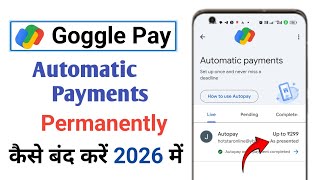 Google Pay Autopay Band Kaise Kare 2024 | G Pay Auto Debit Stop Karne Ka Tarika