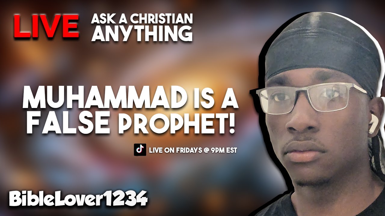 Muhammad is a FALSE Prophet! - Jesus is God! w/ @BrotherMaverick  (#23) || Live Debates