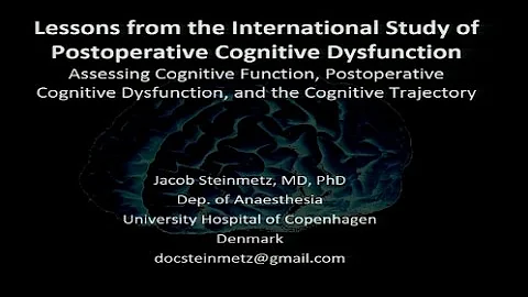 Lessons from the International Study of Postoperative Cognitive Dysfunction
