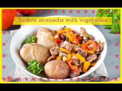 Video: Chicken Stomachs With Vegetables