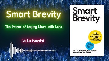 SMART BREVITY by Jim Vandehei | Book Summary in English
