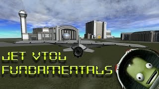 KSP: The Basic Fundamentals of VTOL Flight