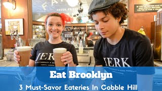 Eat Brooklyn: Must-Try Eateries In Cobble Hill