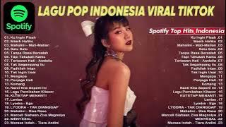 LAGU POP INDONESIA TERBARU 2024  - Spotify Hot Hits Indonesia 2024