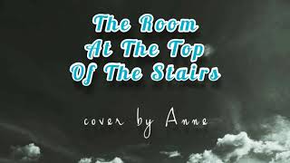 The Room At The Top Of The Stairs eddie Rabbit  Cover By Anne