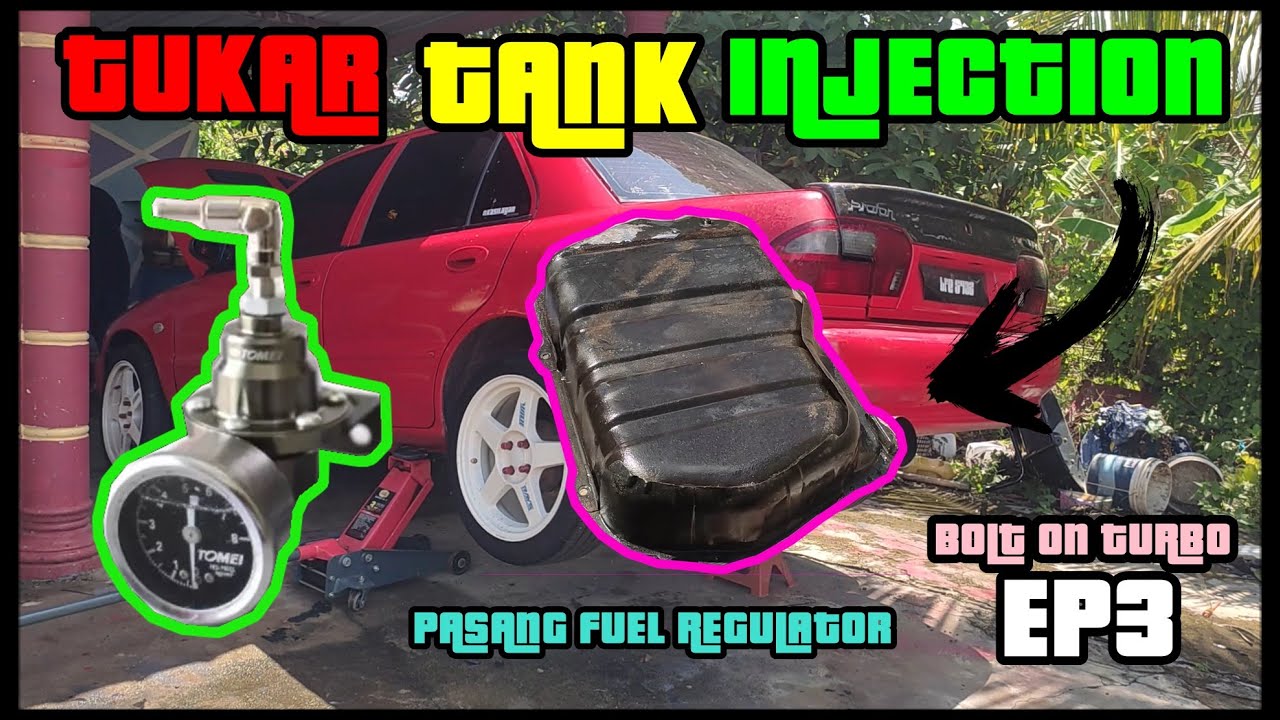 EP3 BOLT ON TURBO WIRA TUKAR FUEL TANK INJECTION PASANG FUEL