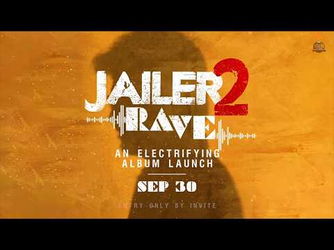 A Musical Rampage Is Coming! 🔥 #jailer2 RAVE & Full Album | Sep 30 | Sun Pictures