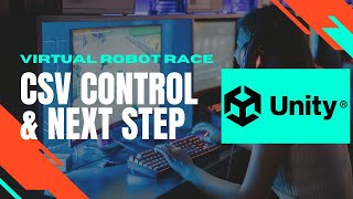 Famous 【Virtual Robot Race】CSV Control & Next Steps to AI - Episode 007 Wealth