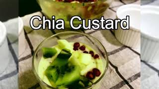 Healthy Chia Fruit Custard