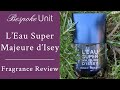 Issey Miyake l'Eau Super Majeure d'Issey Fragrance Review