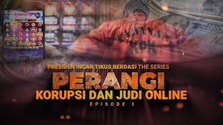 Presiden Incar Tikus Berdasi The Series: Perangi Korupsi dan Judi Online | Benang Merah tvOne