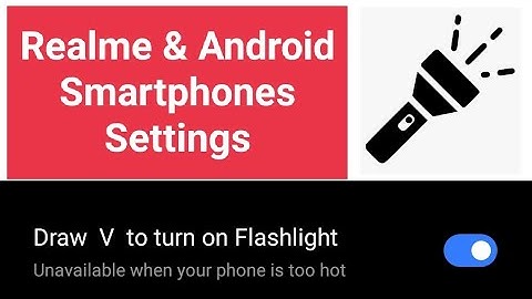 Draw "V" To Open Flashlight 🔦 | Android Smartphones Settings| Realme smartphone | Gestures
