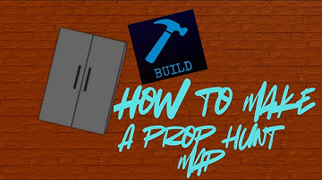 How to make a prop hunt map in piggy build mode