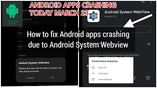 How to Fix Android Apps Crashing due to Android System WebView | Android apps closing solution