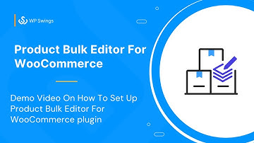 How To  Set up Product Bulk Editor For WooCommerce and Edit Products, Prices, and Attributes