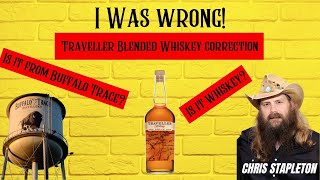 I Was Wrong About Traveller Blended Whiskey Having GNS- I Apologize