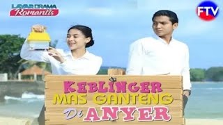 FTV - KEBELINGER MAS GANTENG DI ANYER || QAUSAR HARTA & ADINDA THOMAS