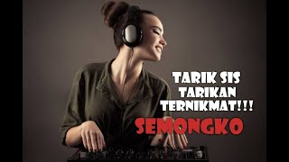 TARIK SIS DJ ENGKOL SANAK !!! RR 2020 BADBOY_AIDA SASKIA_ SEMONGKO