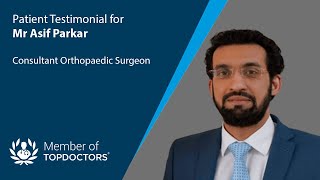 A patient testimonial video for Mr Asif Parkar