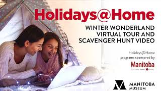 HOLIDAYS@HOME: Winter Wonderland Tour & Scavenger Hunt