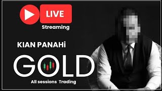 GOLD LIVE TRADING | Real #XAUUSD Trades & Market Analysis | Kian Panahi #GoldTrading  #LiveTrading