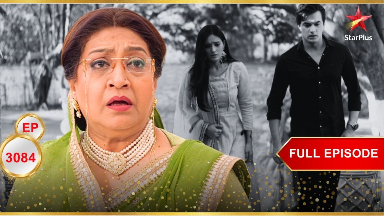 Goenka परिवार के लिए एक झटका! | Full Ep. 3084 | Yeh Rishta Kya Kehlata Hai