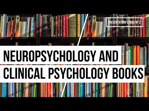 Neuropsychology and Clinical Psychology Books (Compilation Video Nº 2, Series #2)