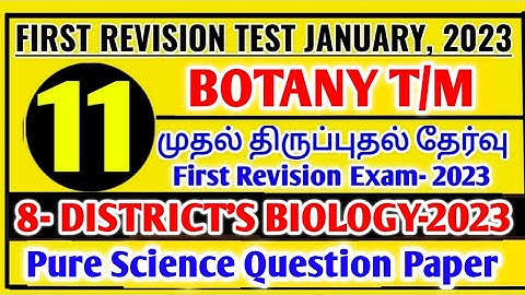 11TH BOTANY PURE SCIENCE OFFICIAL ORIGINAL QUESTIONPAPER  8 DISTRICT OFFICIAL REVISION TEST QUESTION