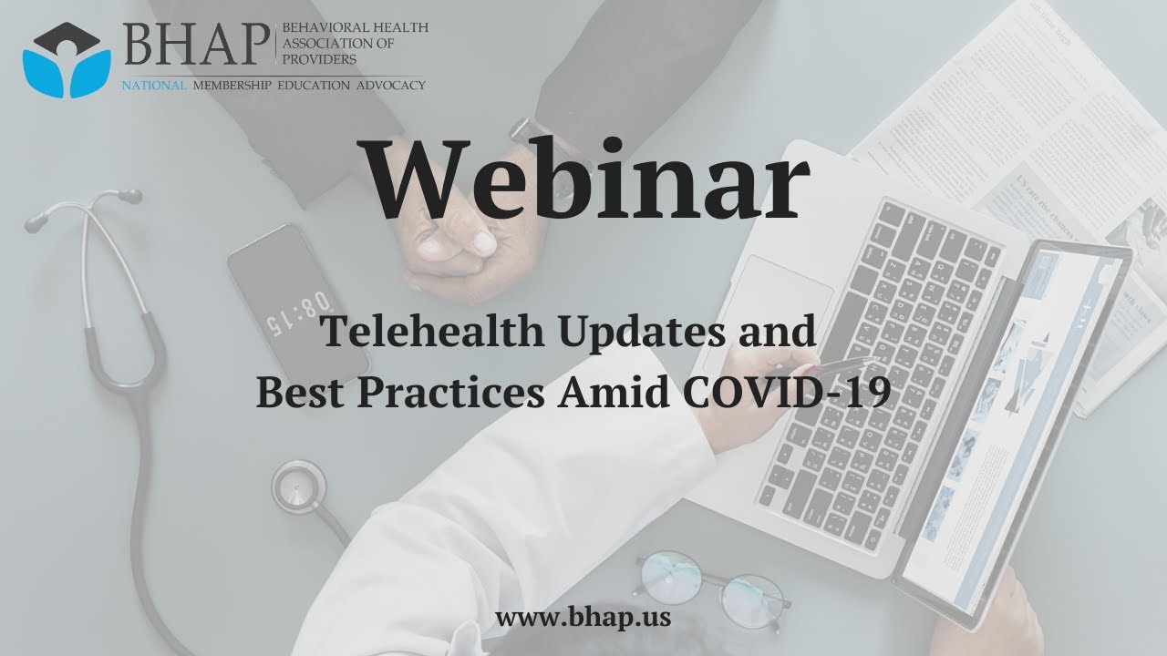 [Webinar] Telehealth Updates and Best Practices Amid COVID-19 - YouTube