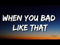 Jacquees - When You Bad Like That (Lyrics) Ft. Jacquees & Future